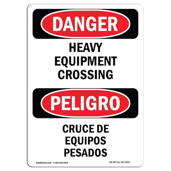 Safety Sign, OSHA Danger, 24" Height, Aluminum, Heavy Equipment Crossing Bilingual Spanish